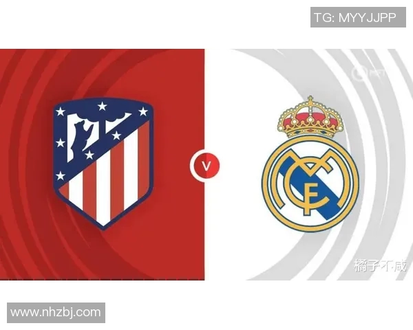 皇马在德比战中力克马竞展现强大实力再度夺得胜利